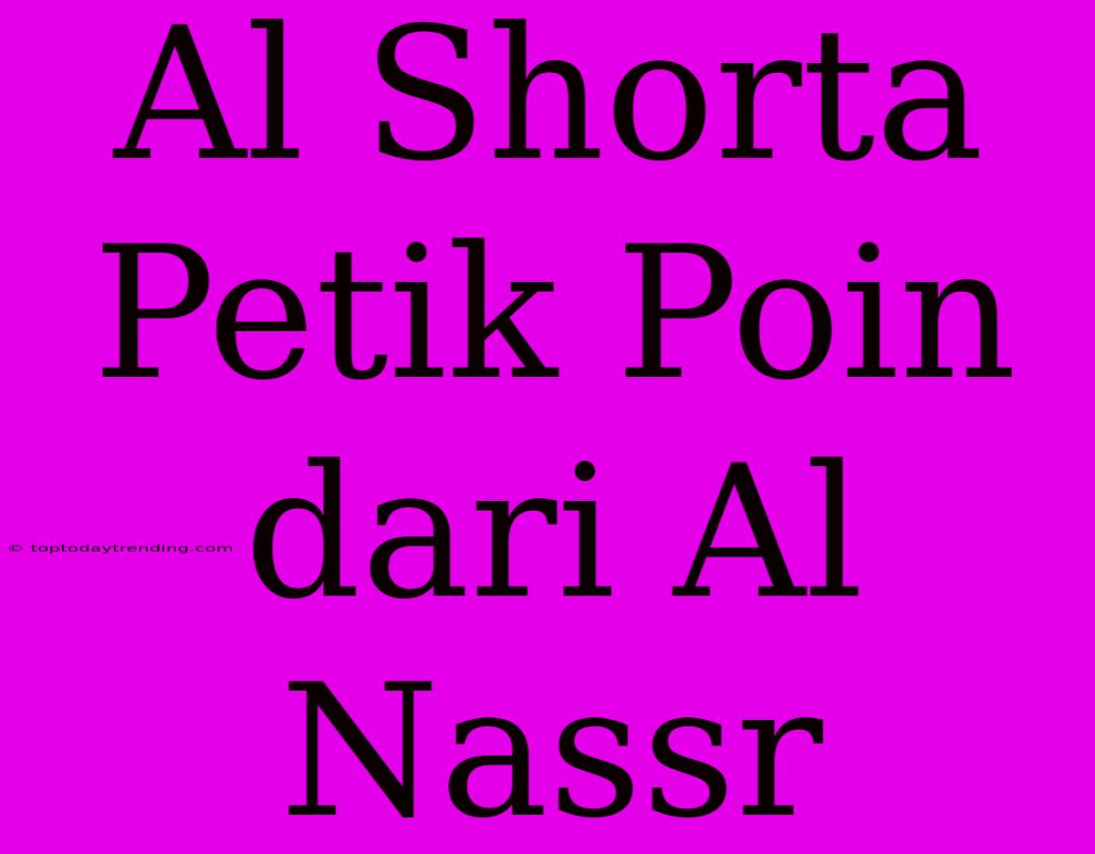 Al Shorta Petik Poin Dari Al Nassr