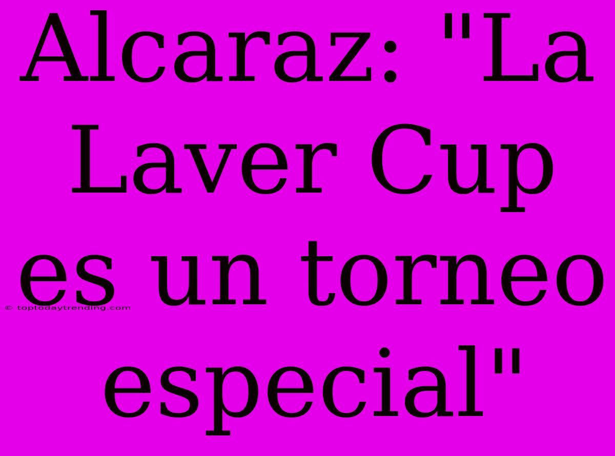 Alcaraz: 