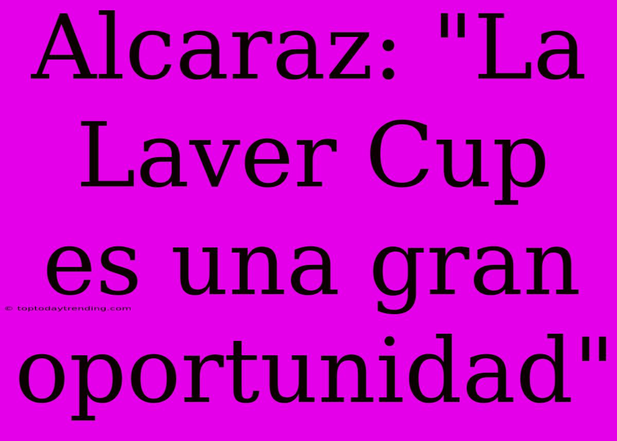 Alcaraz: 