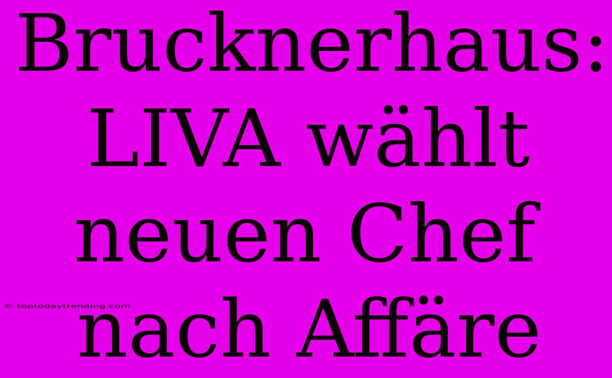 Brucknerhaus: LIVA Wählt Neuen Chef Nach Affäre