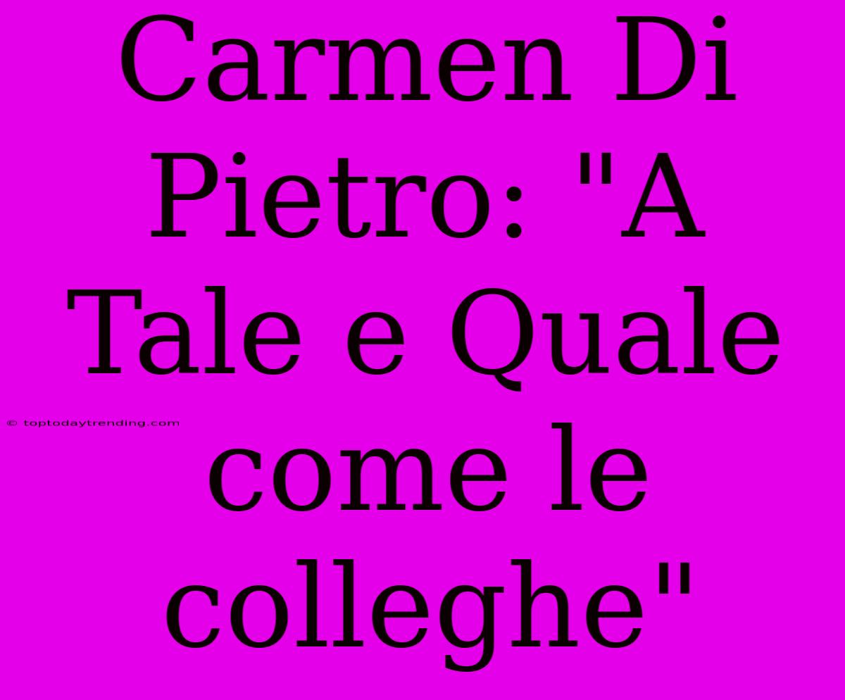 Carmen Di Pietro: 