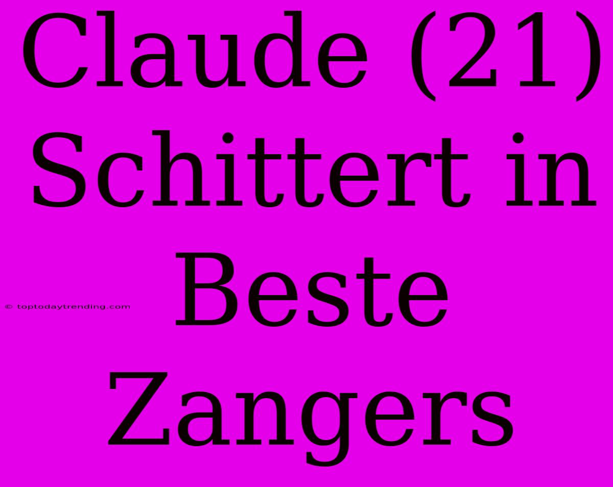 Claude (21) Schittert In Beste Zangers