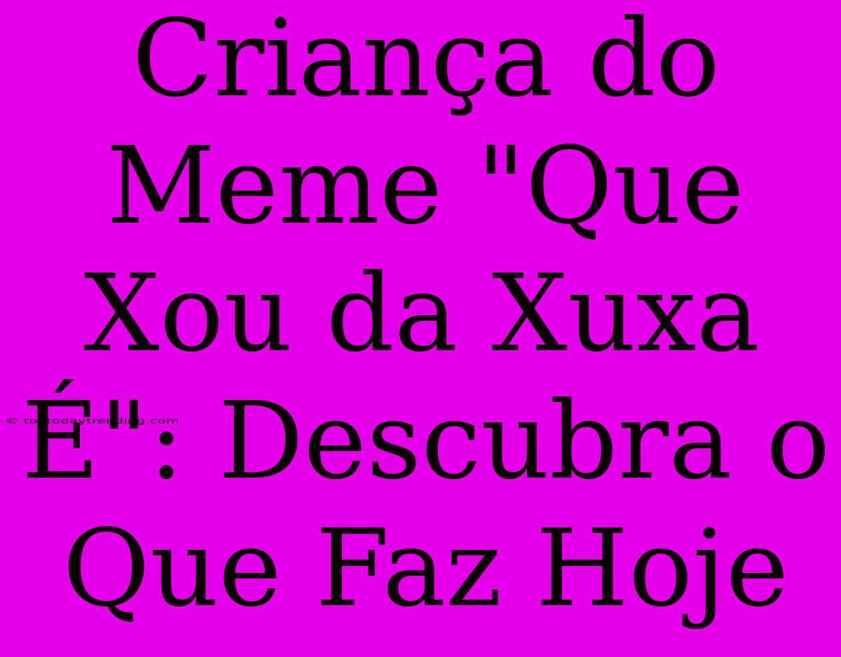 Criança Do Meme 