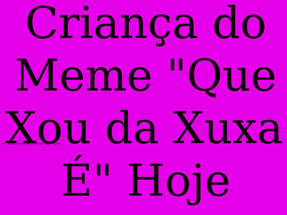 Criança Do Meme 