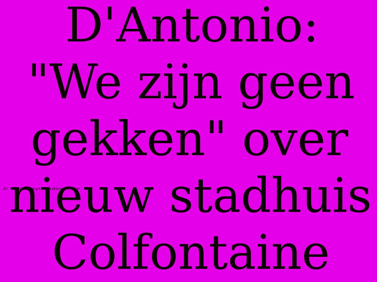 D'Antonio: 