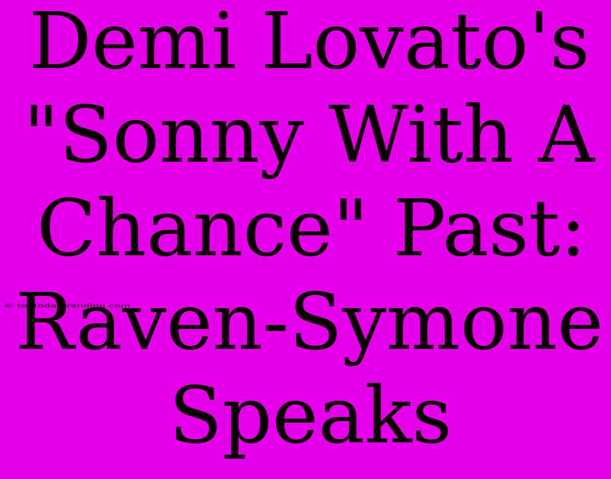 Demi Lovato's 