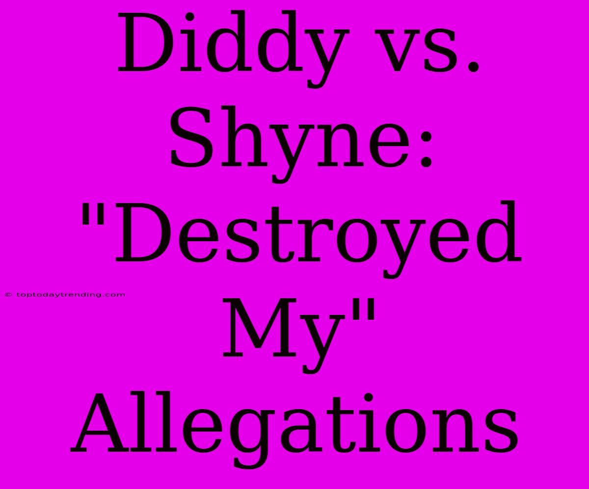 Diddy Vs. Shyne: 