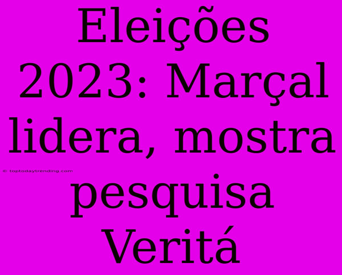 Eleições 2023: Marçal Lidera, Mostra Pesquisa Veritá