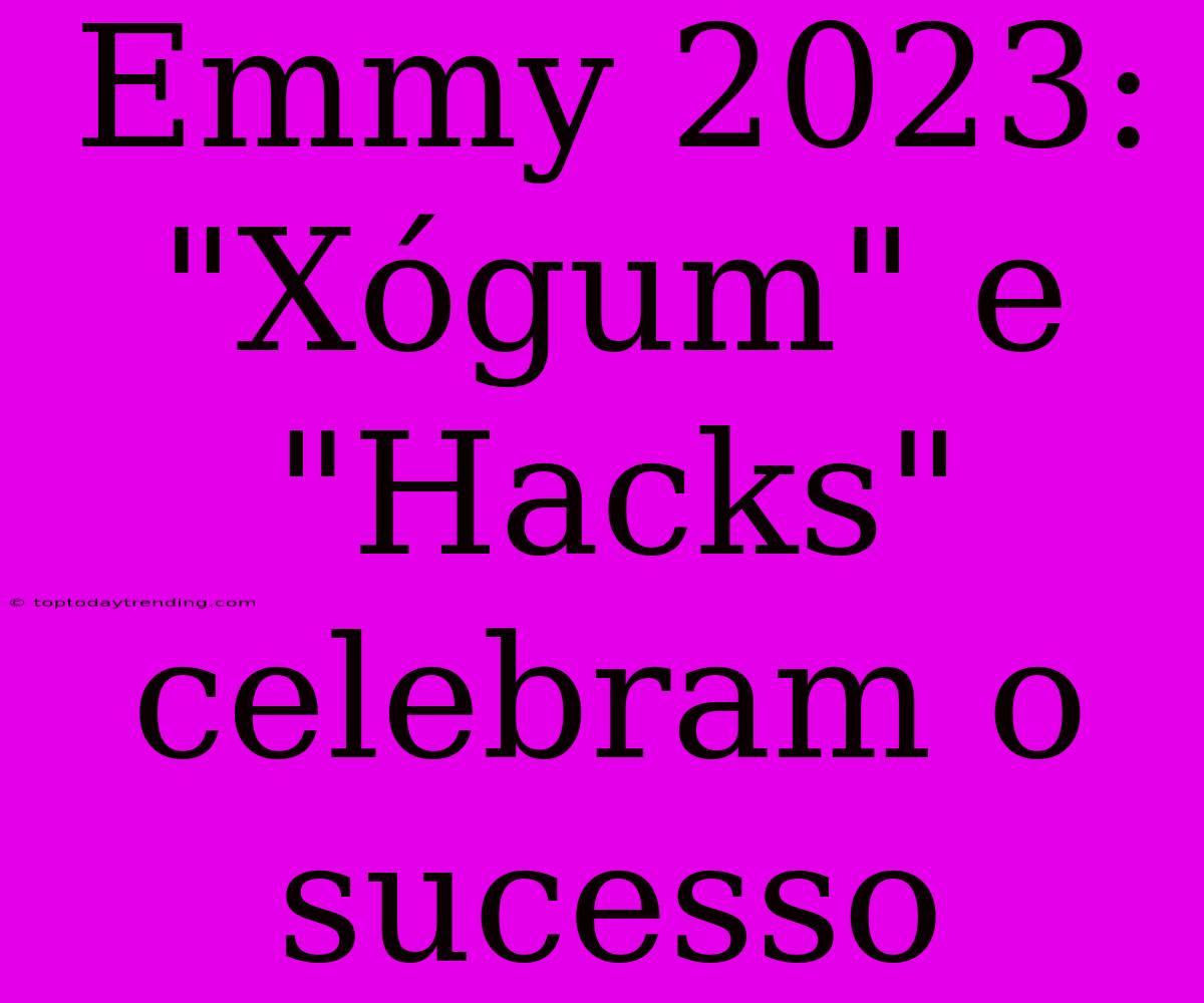 Emmy 2023: 