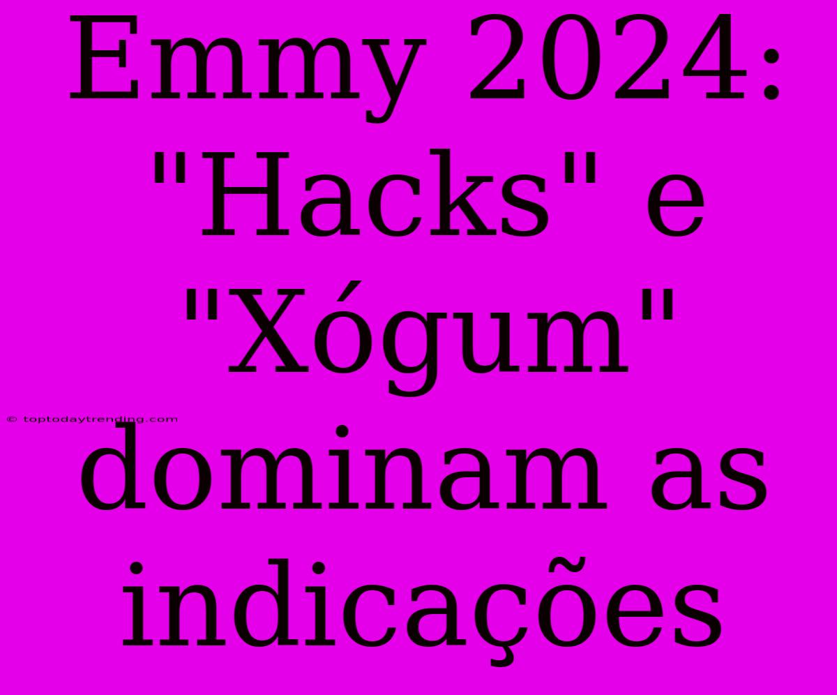 Emmy 2024: 