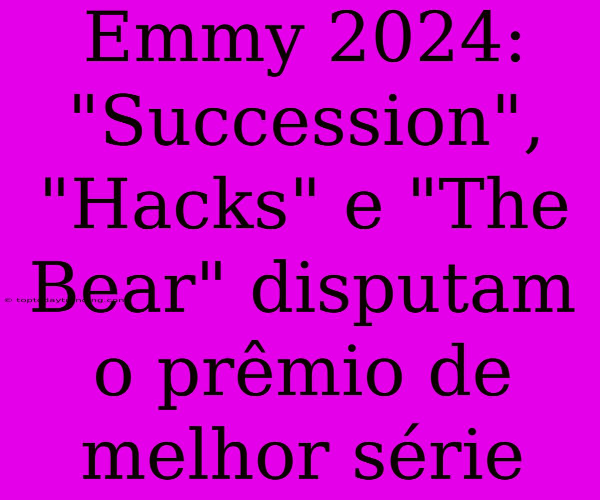 Emmy 2024: 