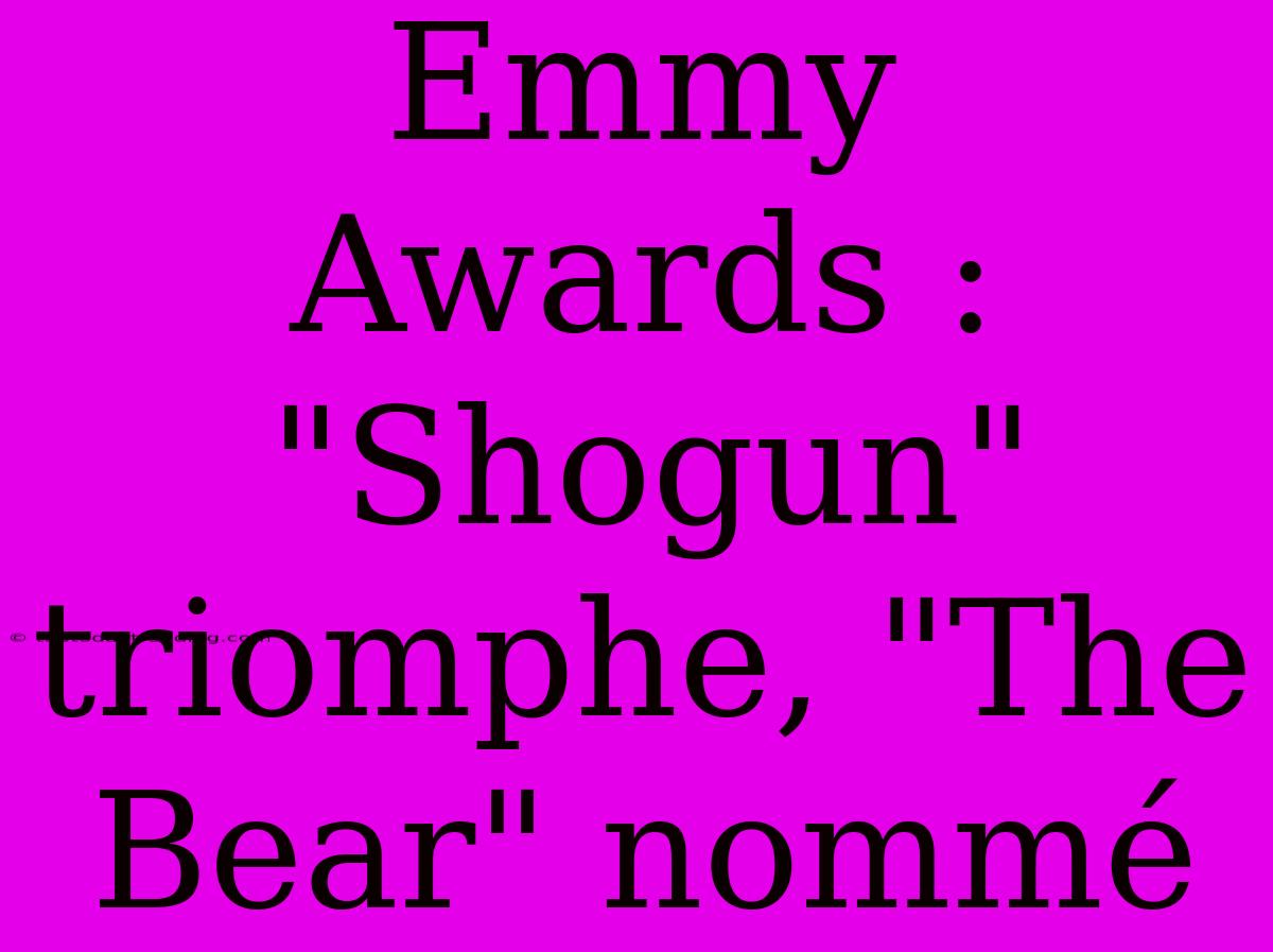 Emmy Awards : 