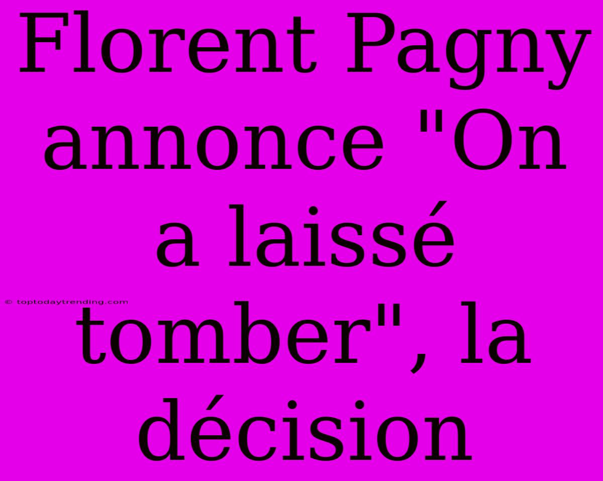 Florent Pagny Annonce 