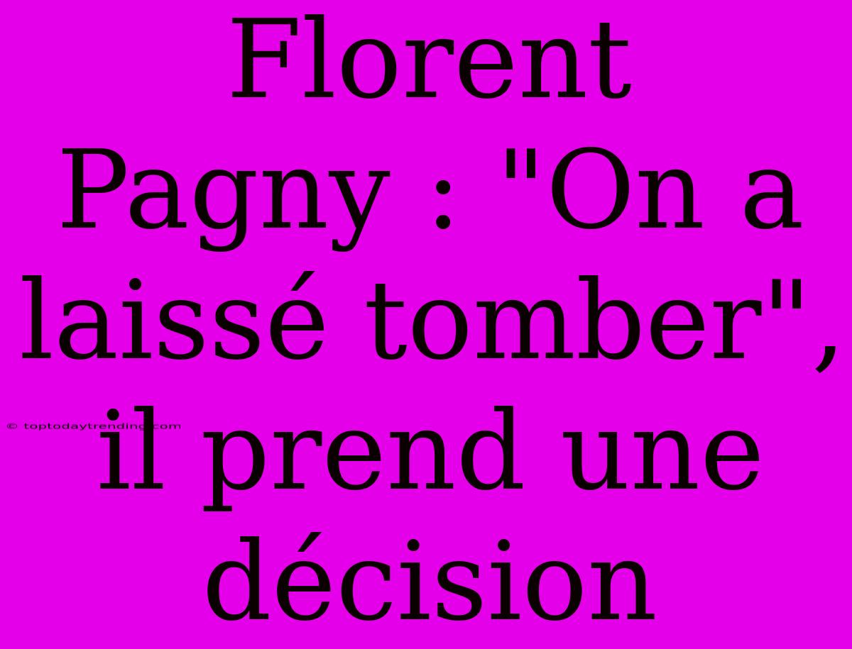 Florent Pagny : 