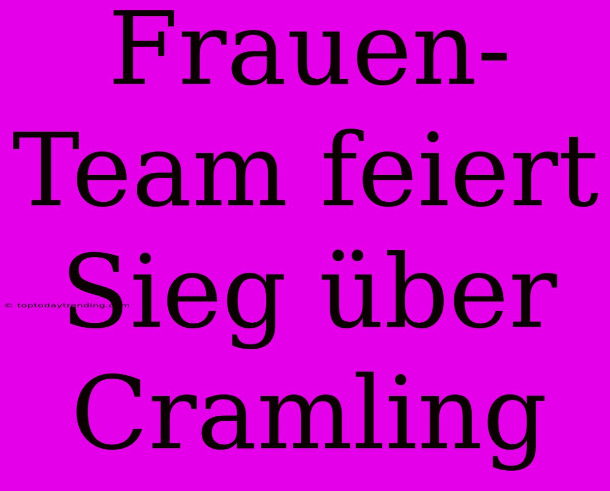 Frauen-Team Feiert Sieg Über Cramling