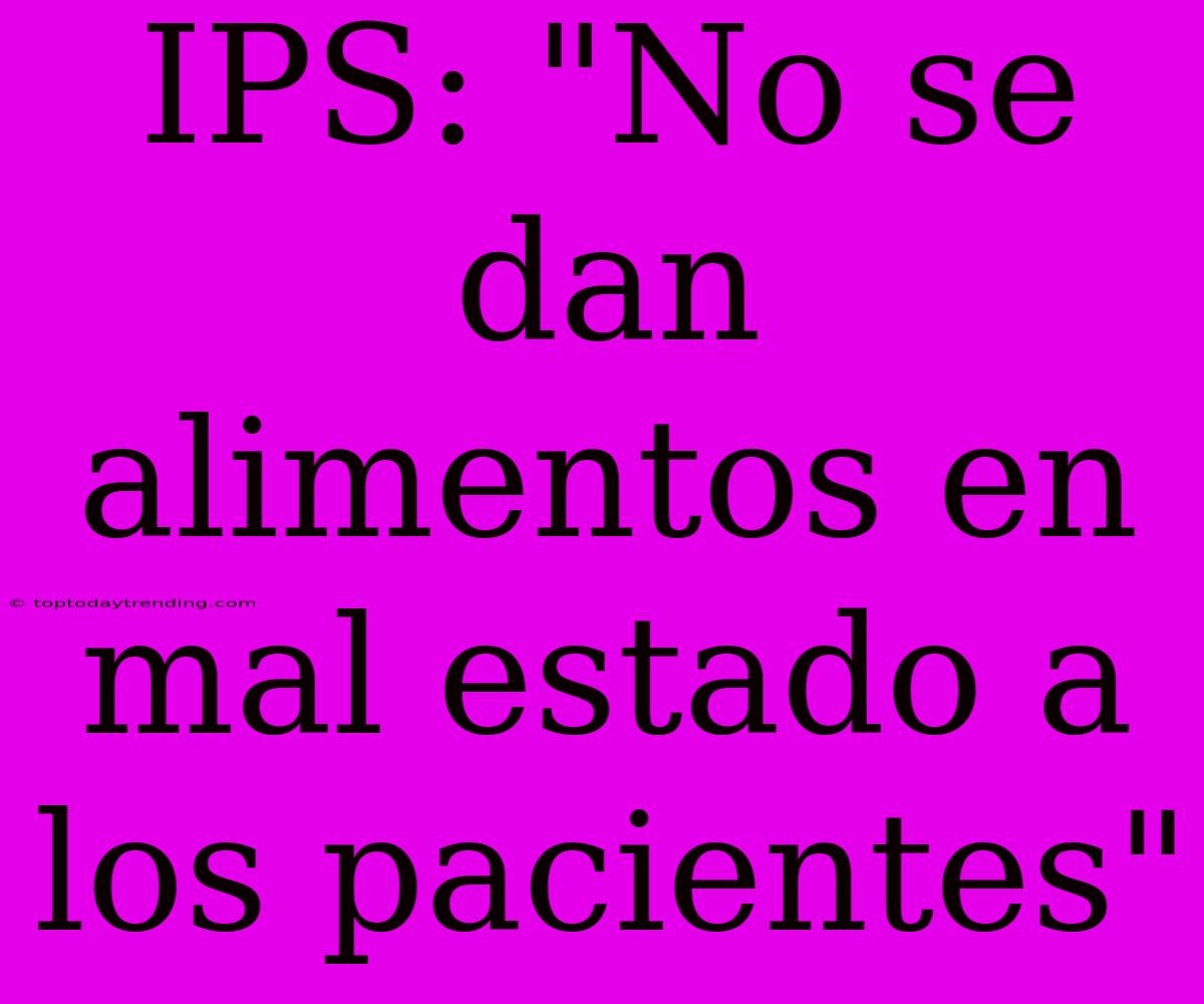 IPS: 