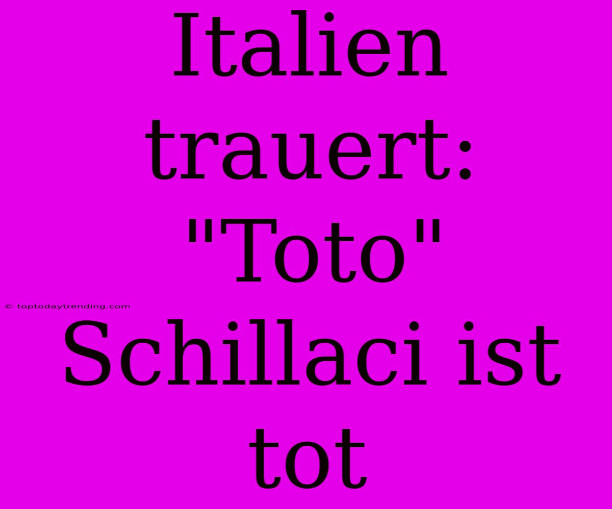 Italien Trauert: 