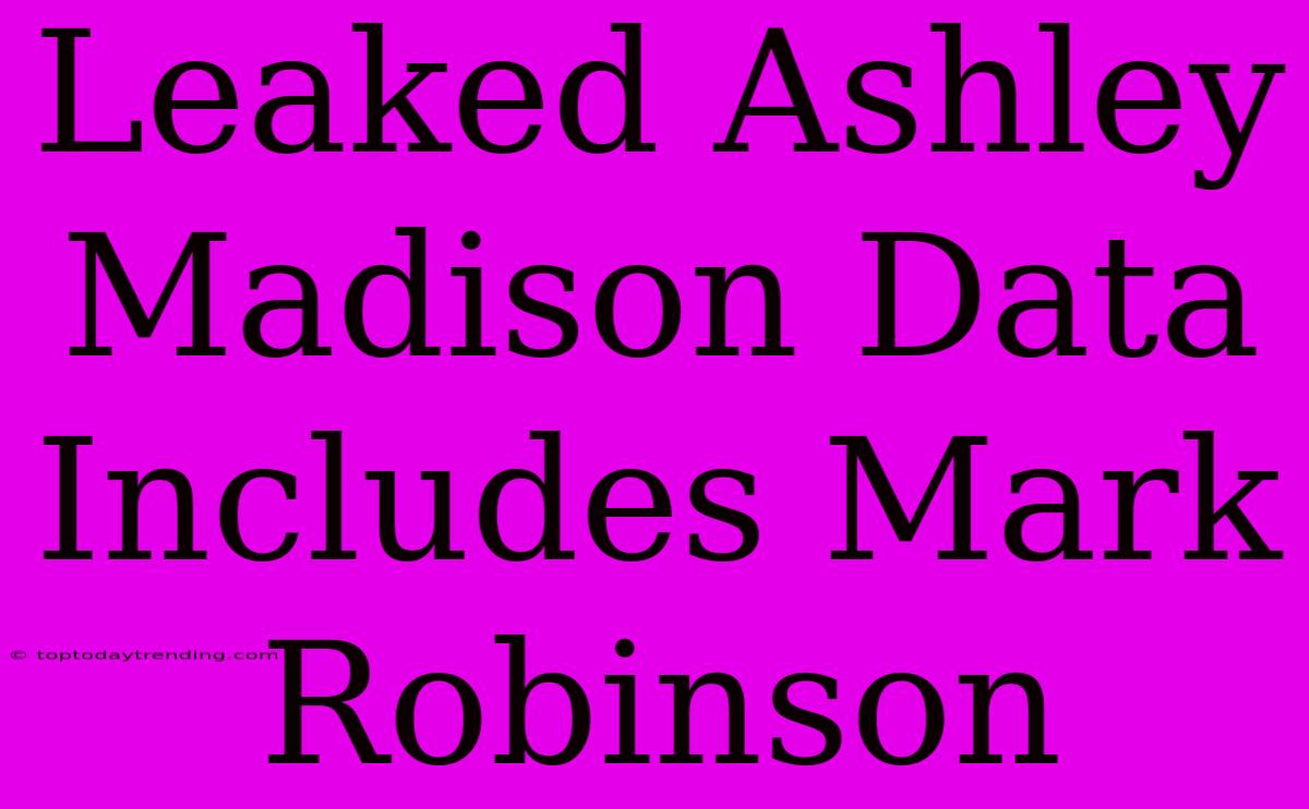 Leaked Ashley Madison Data Includes Mark Robinson