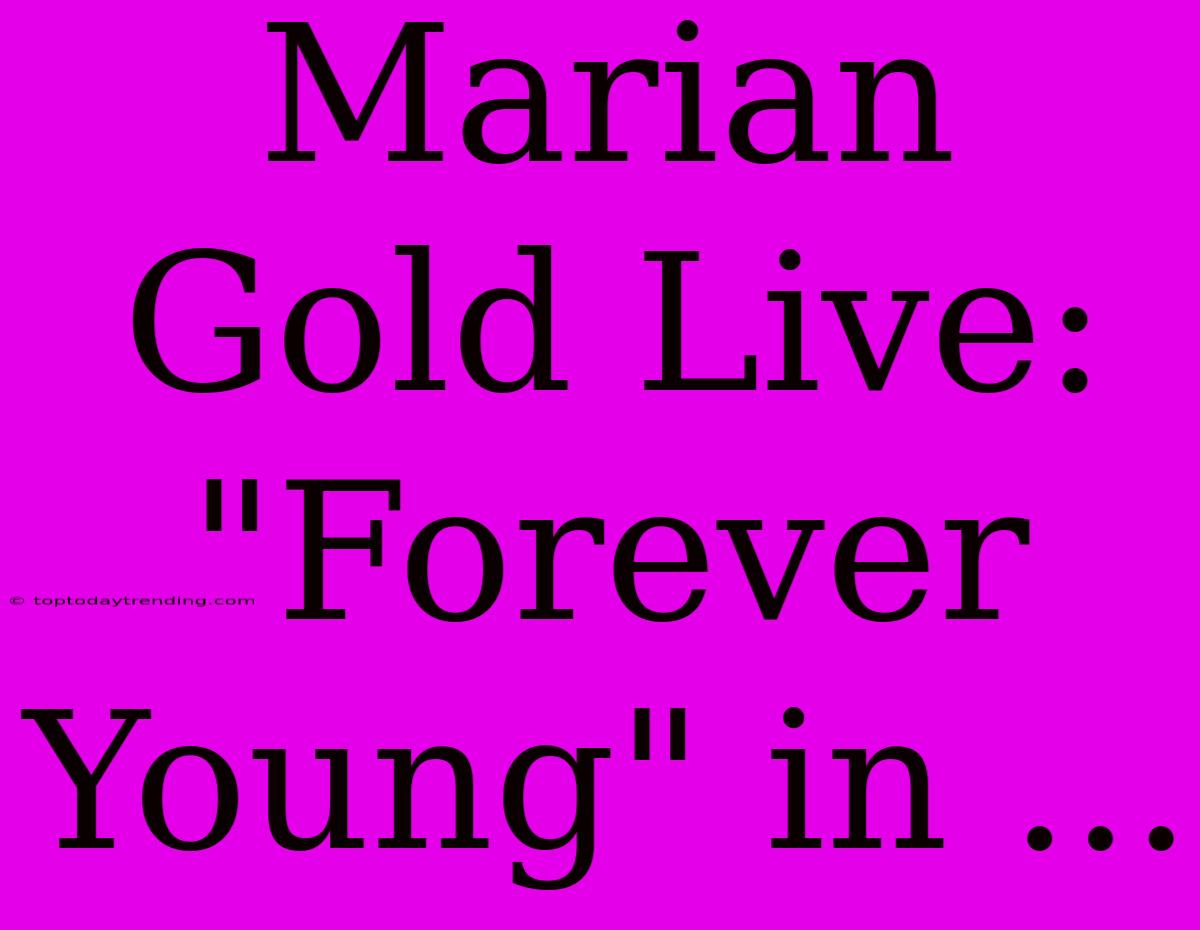 Marian Gold Live: 