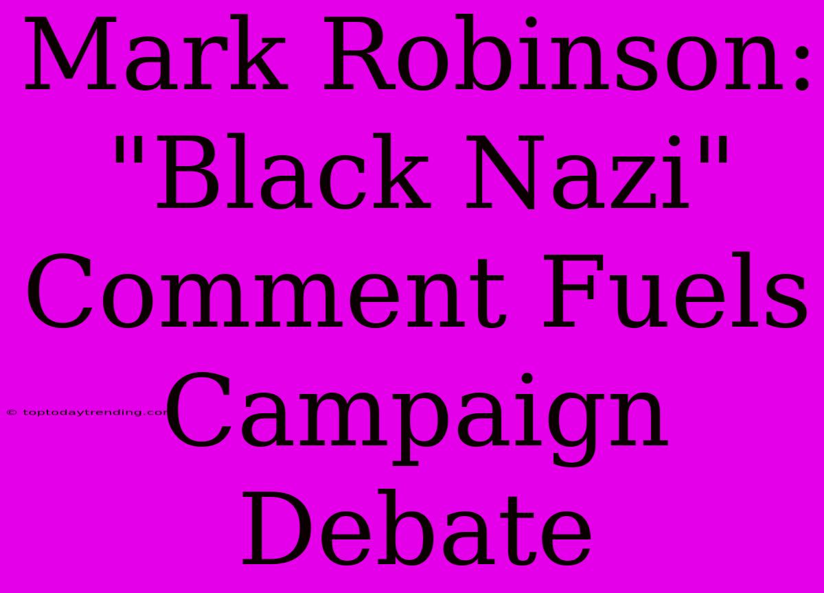 Mark Robinson: 