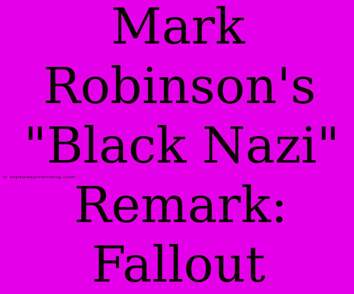 Mark Robinson's 