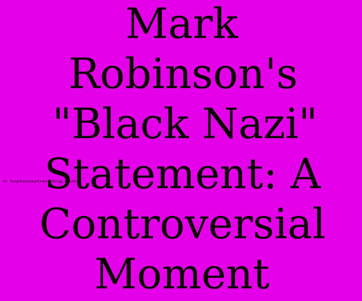 Mark Robinson's 