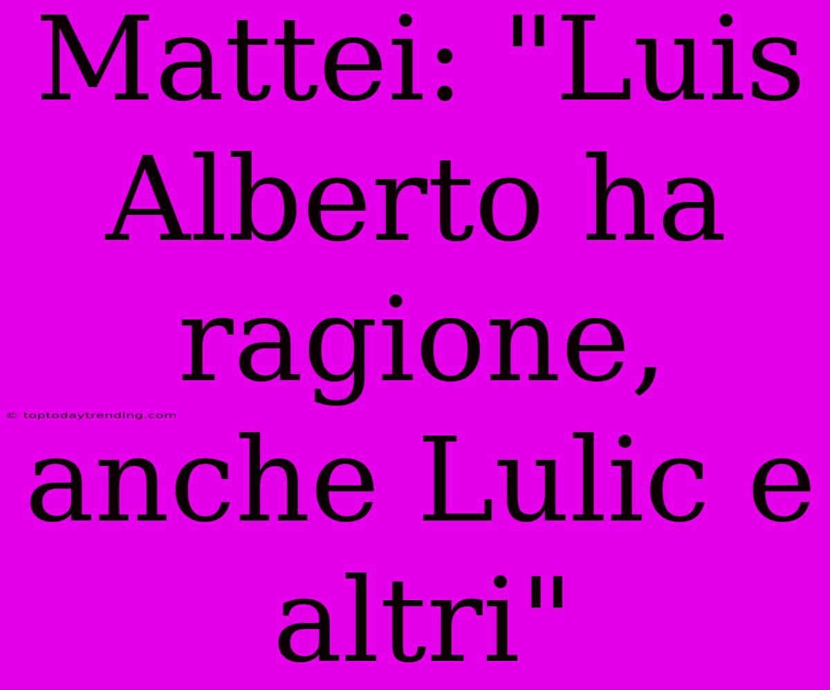 Mattei: 