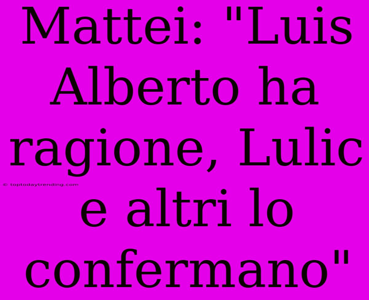 Mattei: 