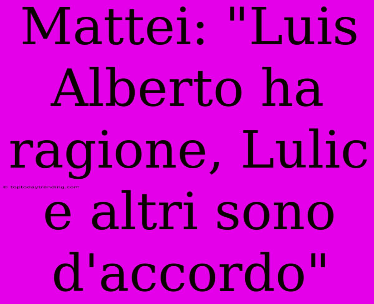 Mattei: 