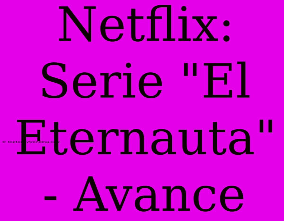 Netflix: Serie 