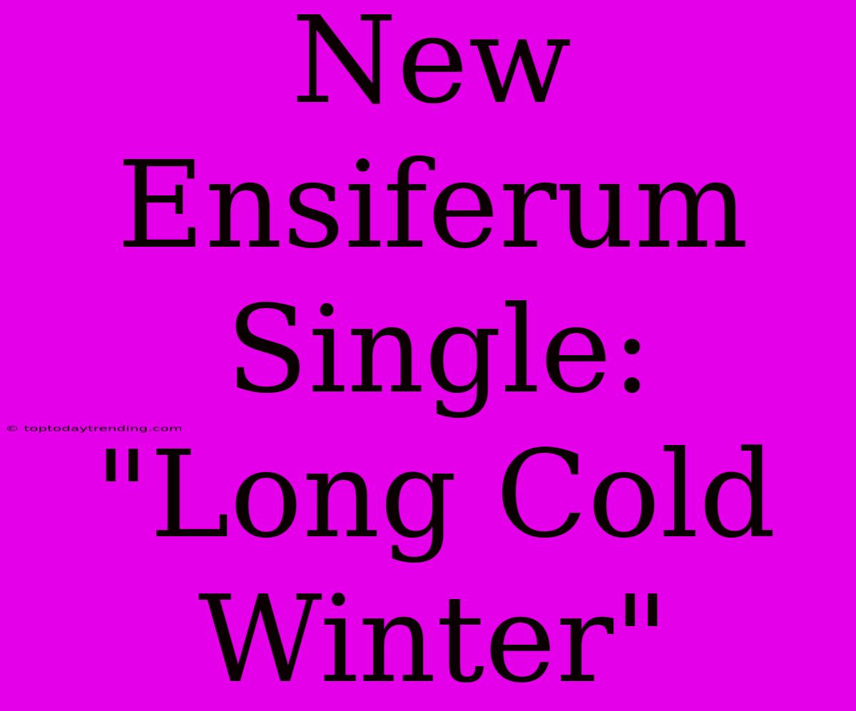 New Ensiferum Single: 