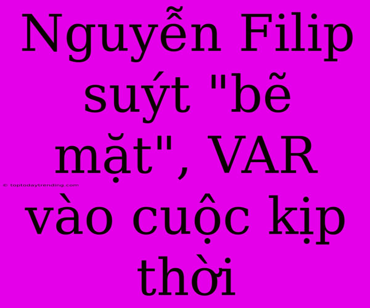 Nguyễn Filip Suýt 