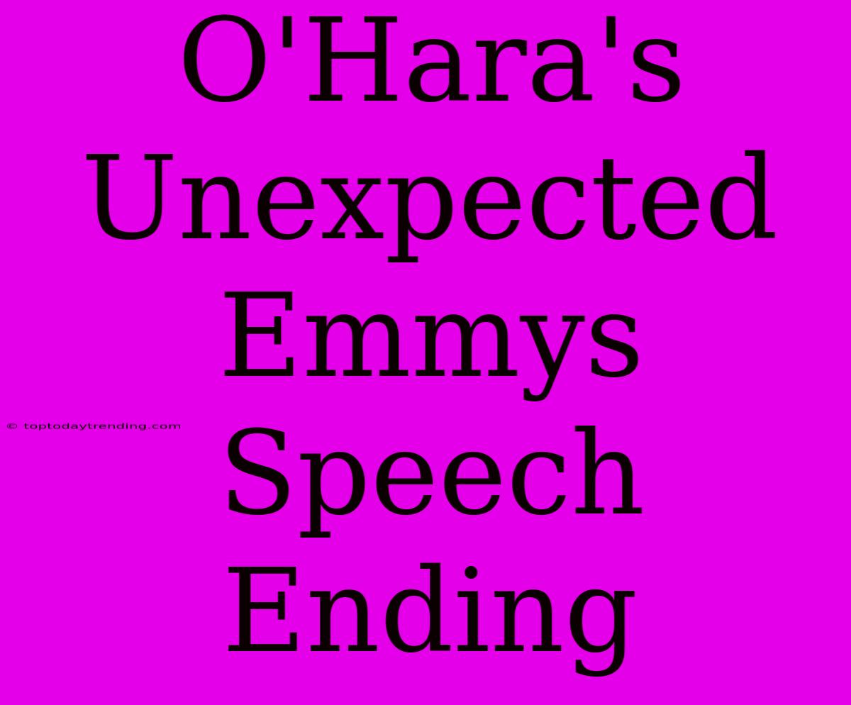 O'Hara's Unexpected Emmys Speech Ending