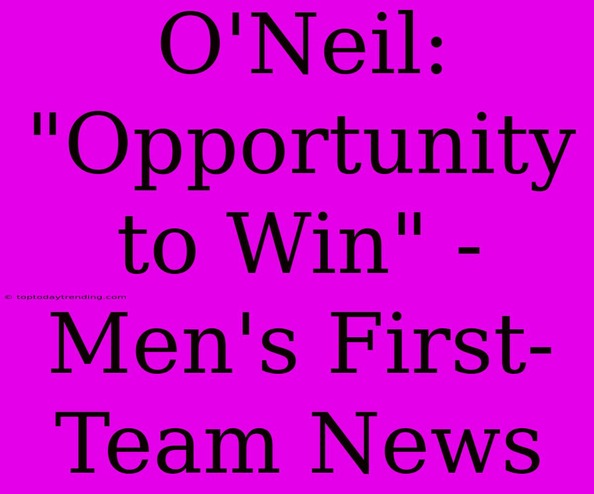 O'Neil: 