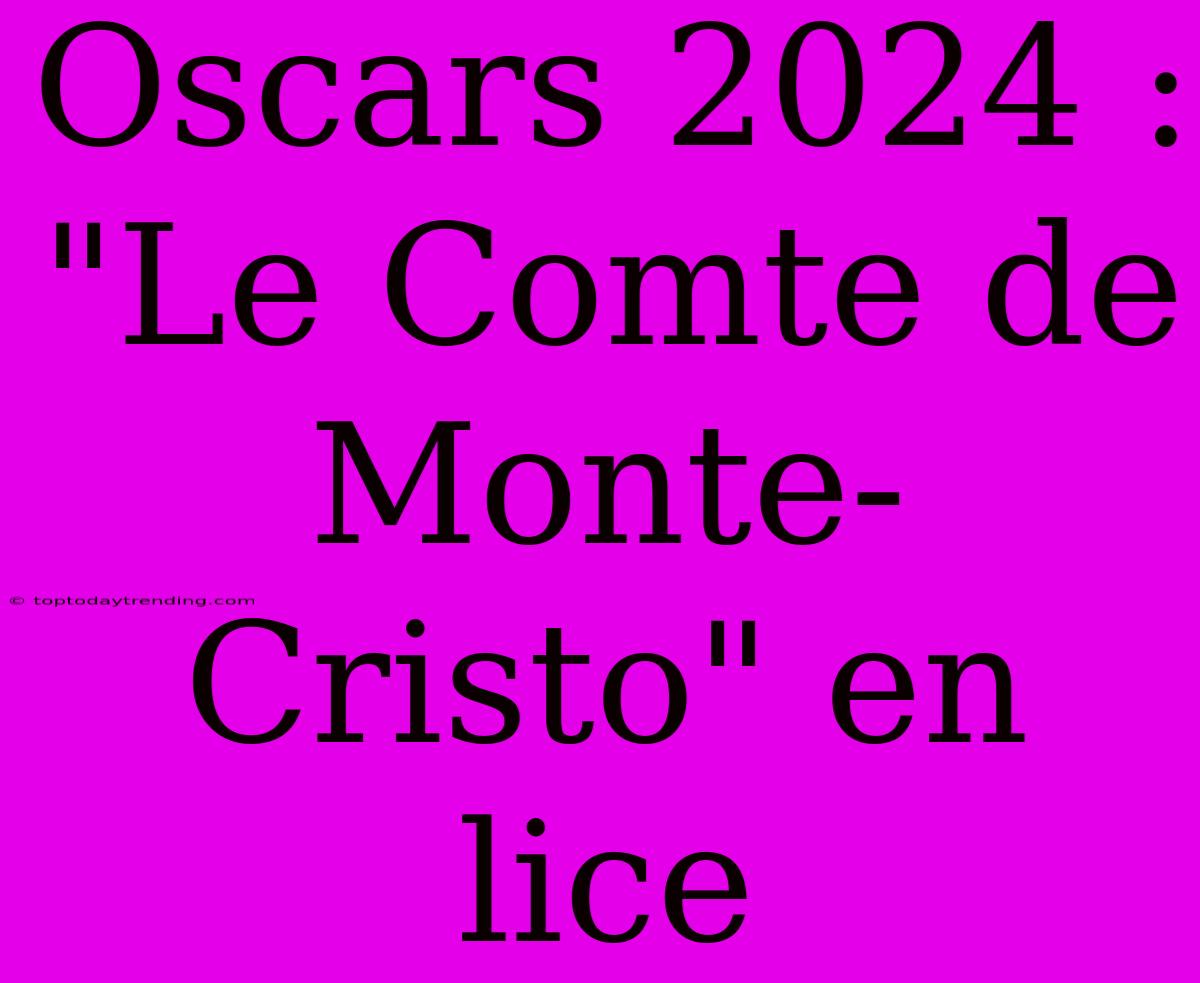 Oscars 2024 : 