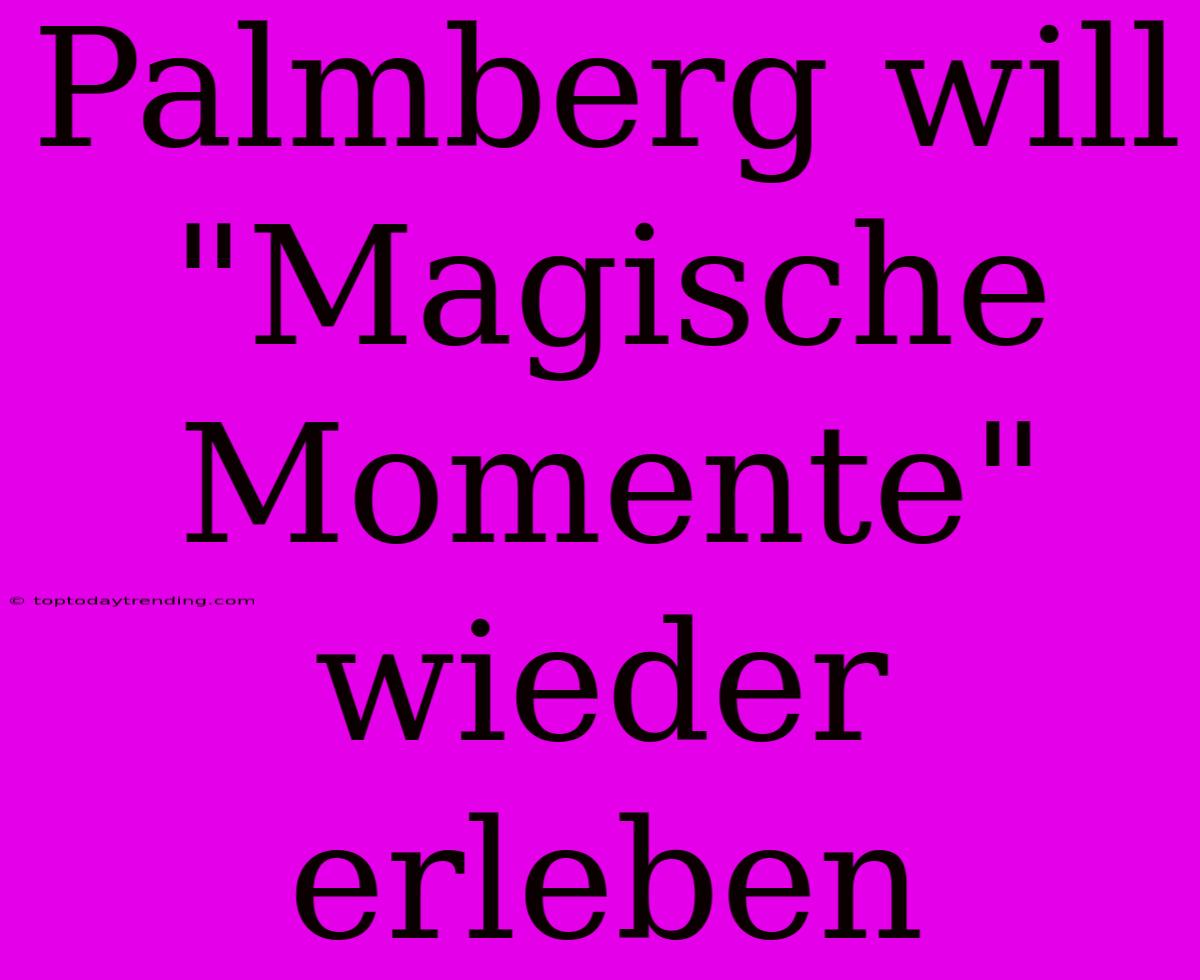 Palmberg Will 