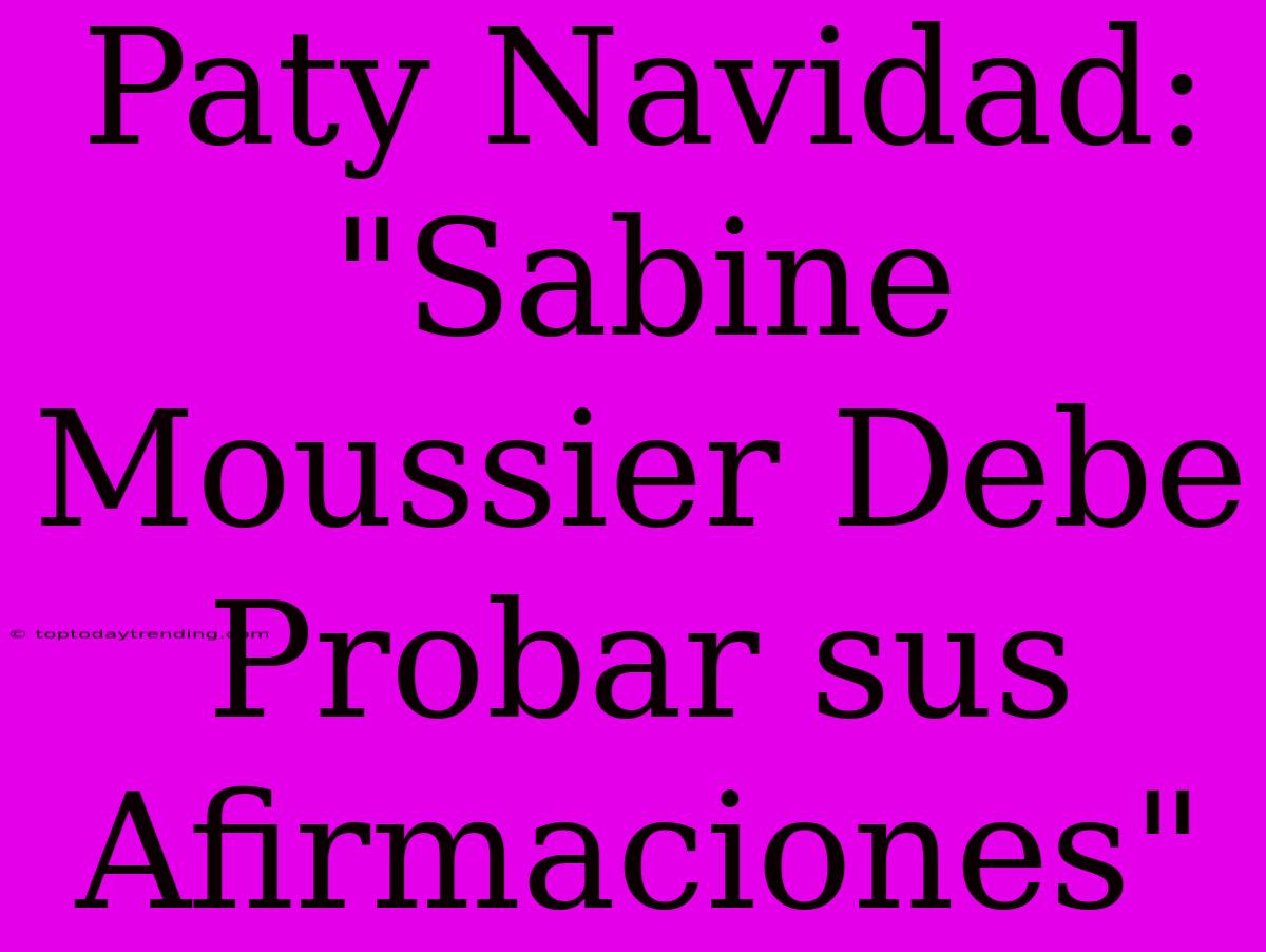 Paty Navidad: 