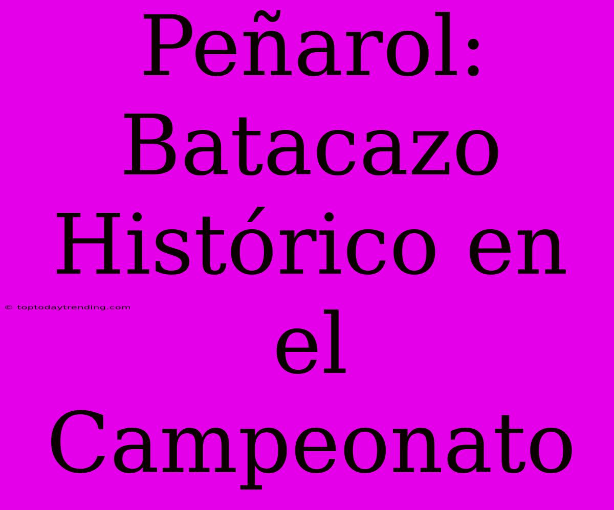 Peñarol: Batacazo Histórico En El Campeonato