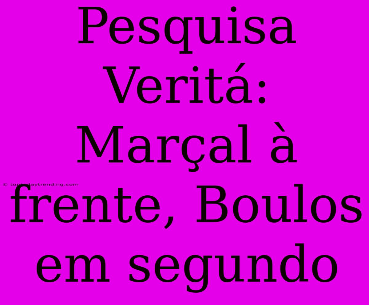 Pesquisa Veritá: Marçal À Frente, Boulos Em Segundo