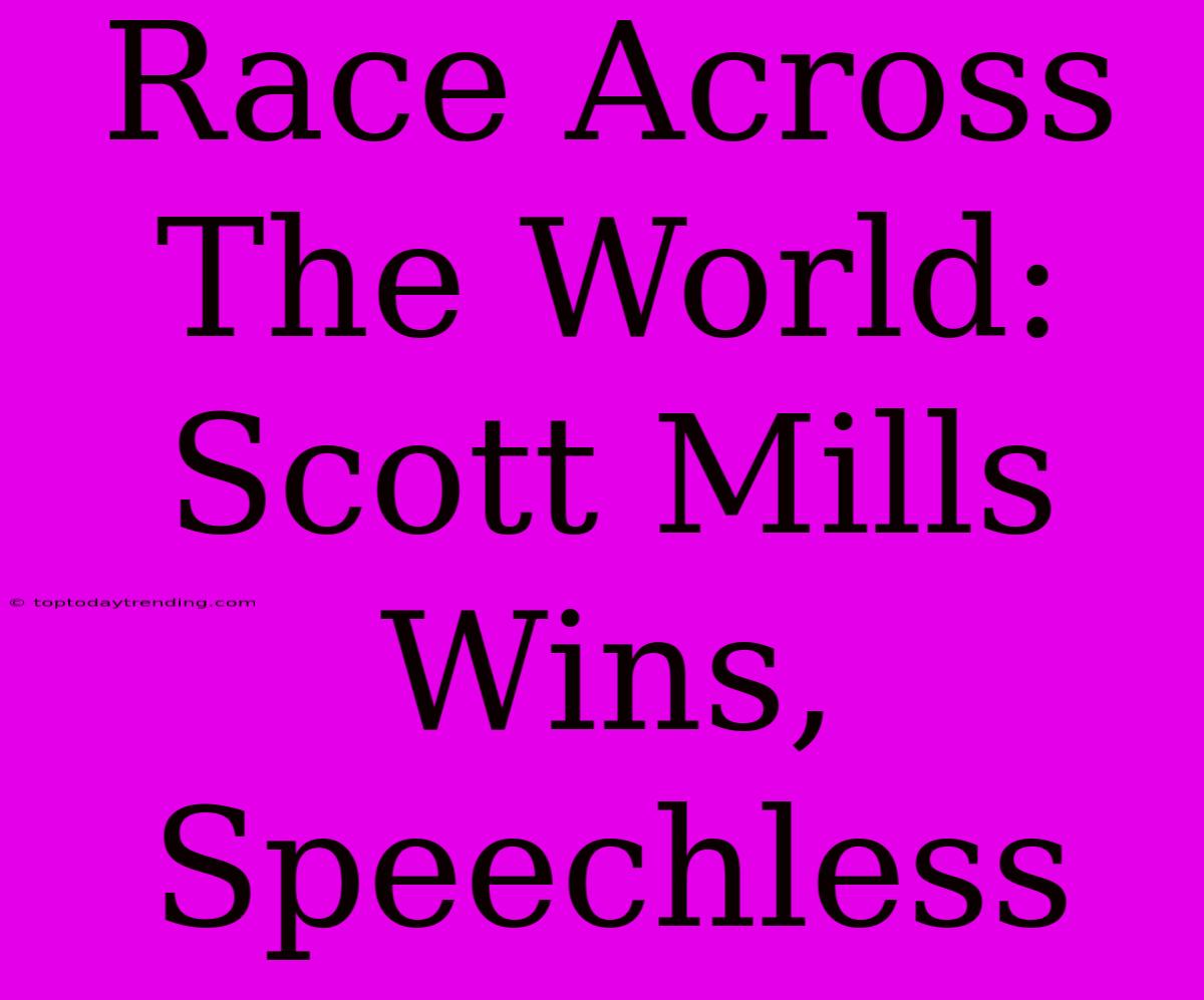 Race Across The World: Scott Mills Wins, Speechless