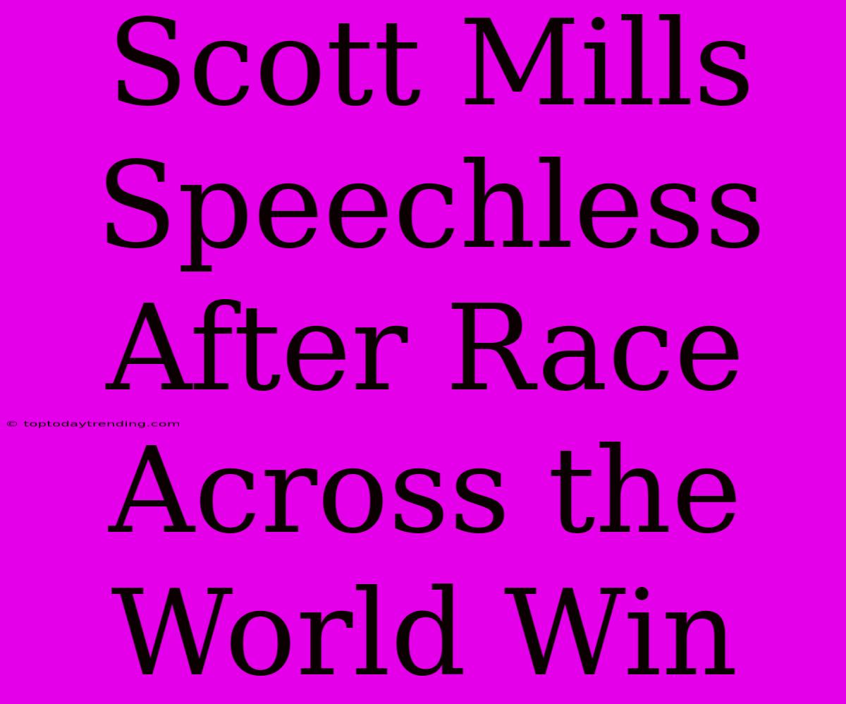 Scott Mills Speechless After Race Across The World Win