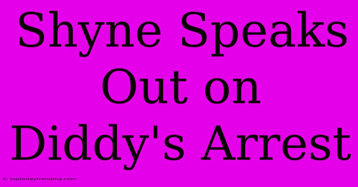 Shyne Speaks Out On Diddy's Arrest