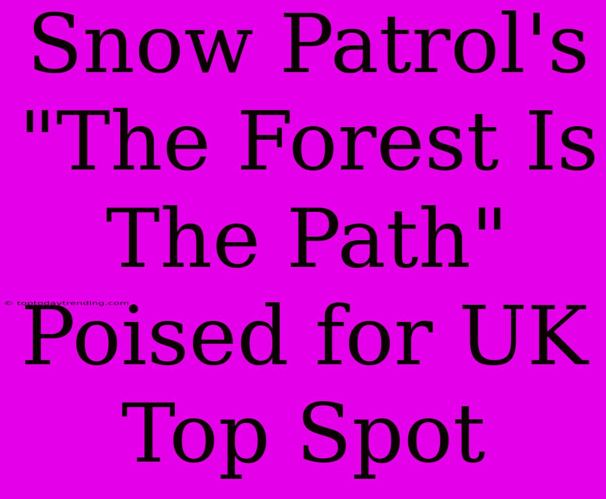 Snow Patrol's 