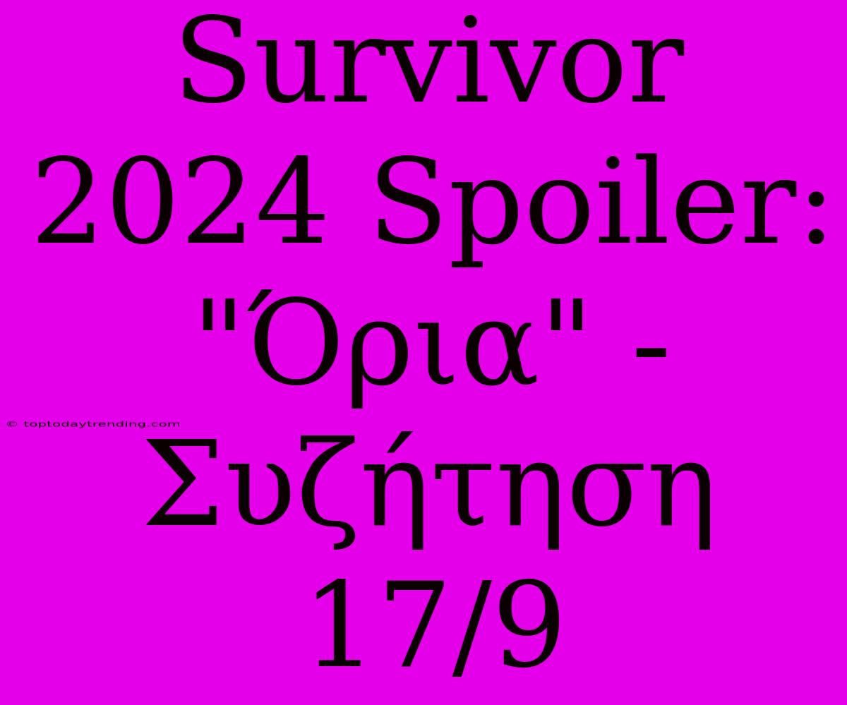 Survivor 2024 Spoiler:  