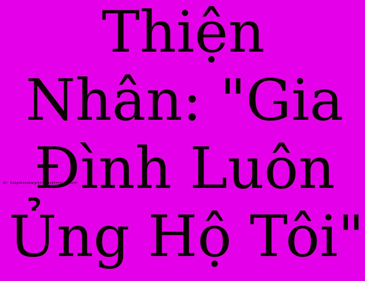 Thiện Nhân: 