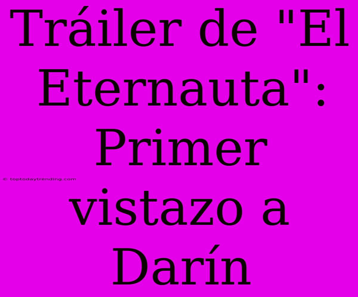 Tráiler De 