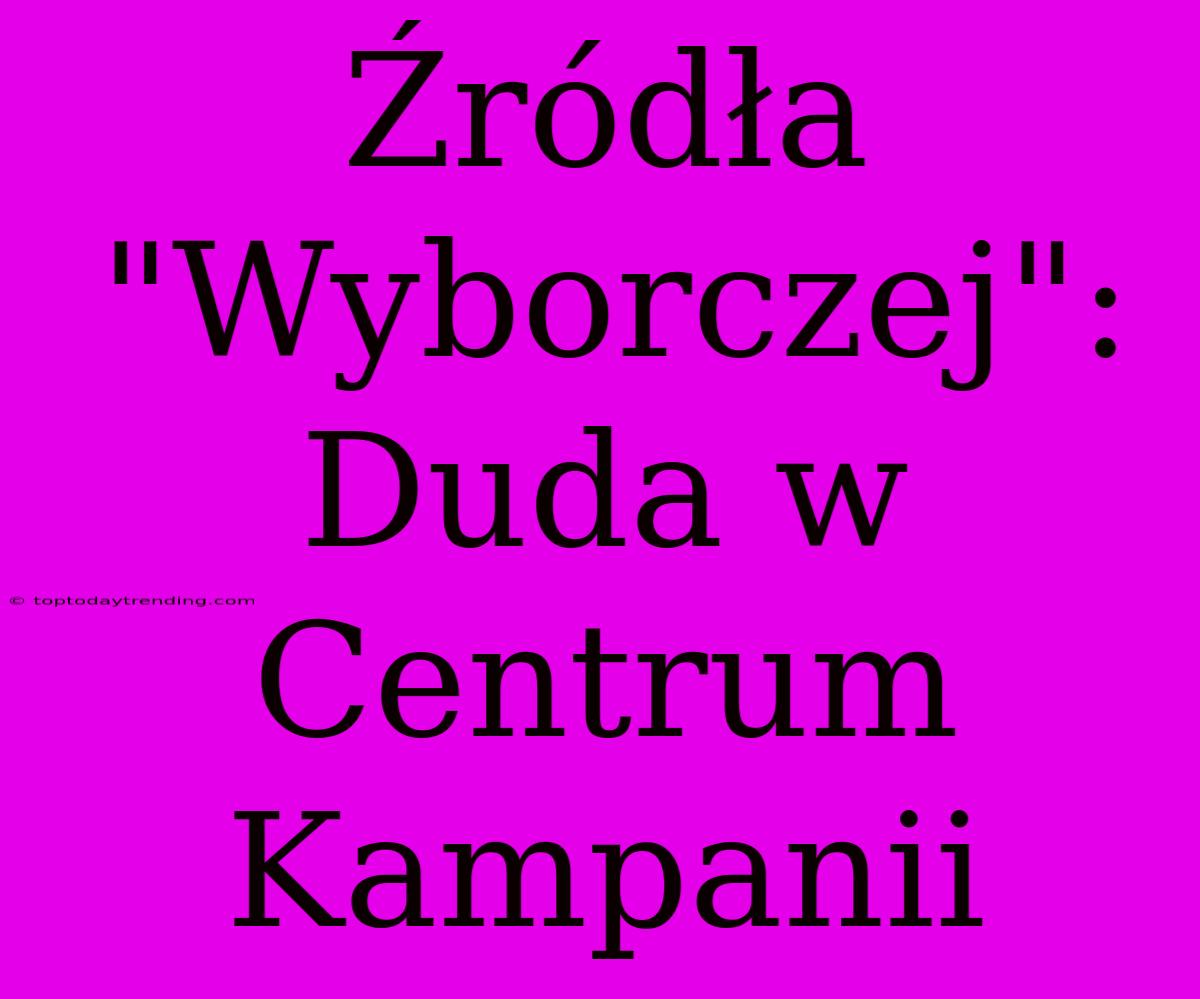 Źródła 